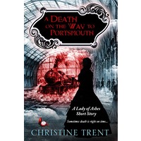 A Death on the Way to Portsmouth by Christine Trent PDF ePub Audio Book Summary