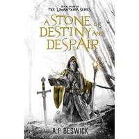 A Stone Of Destiny and Despair by A.P Beswick PDF ePub Audio Book Summary