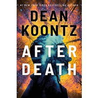 After Death by Dean Koontz PDF ePub Audio Book Summary