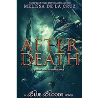 After Death by Melissa de la Cruz PDF ePub Audio Book Summary