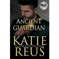 Ancient Guardian by Katie Reus PDF ePub Audio Book Summary