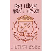 Best Friends Aren't Forever by Jillian Dodd PDF ePub Audio Book Summary