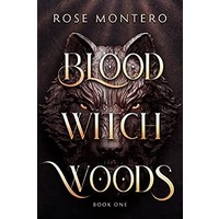 Blood Witch Woods by Rose Montero PDF ePub Audio Book Summary