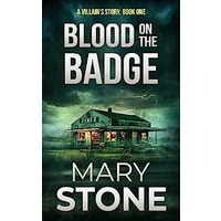 Blood on the Badge by Mary Stone PDF ePub Audio Book Summary