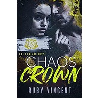 Chaos Crown by Ruby Vincent PDF ePub Audio Book Summary