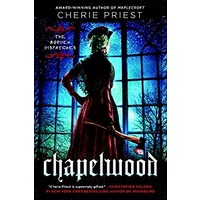 Chapelwood by Cherie Priest PDF ePub Audio Book Summary