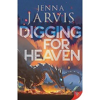 Digging for Heaven by Jenna Jarvis PDF ePub Audio Book Summary
