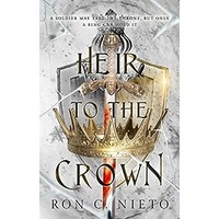 Heir to the Crown by Ron C. Nieto PDF ePub Audio Book Summary