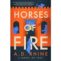 Horses of Fire by A. D. Rhine PDF ePub Audio Book Summary