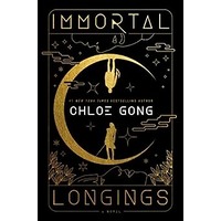 Immortal Longings by Chloe Gong PDF ePub Audio Book Summary