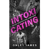 Intoxicating by Onley James PDF ePub Audio Book Summary