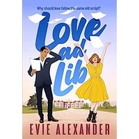 Love ad Lib by Evie Alexander PDF ePub Audio Book Summary