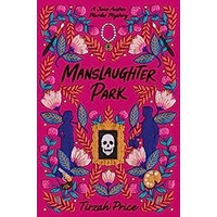 Manslaughter Park by Tirzah Price PDF ePub Audio Book Summary