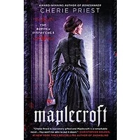 Maplecroft by Cherie Priest PDF ePub Audio Book Summary