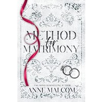 Method for Matrimony by Anne Malcom PDF ePub Audio Book Summary