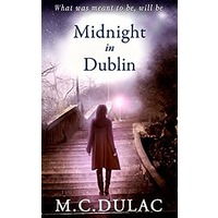 Midnight in Dublin by M. C. Dulac PDF ePub Audio Book Summary