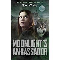 Moonlight's Ambassador by T.A. White PDF ePub Audio Book Summary