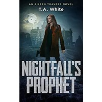 Nightfall's Prophet by T.A. White PDF ePub Audio Book Summary