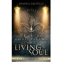 Not a Living Soul by Anabell Caudillo PDF ePub Audio Book Summary