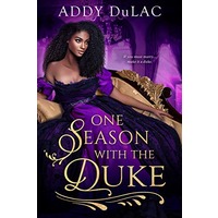 One Season with the Duke by Addy du Lac PDF ePub Audio Book Summary