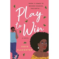 Play to Win by Jodie Slaughter PDF ePub Audio Book Summary