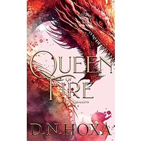 Queen of Fire by D N Hoxa PDF ePub Audio Book Summary