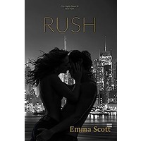 RUSH by Emma Scott PDF ePub Audio Book Summary