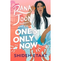 Rana Joon and the One and Only Now by Shideh Etaat PDF ePub Audio Book Summary