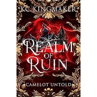 Realm of Ruin by KC Kingmaker PDF ePub Audio Book Summary