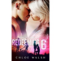 Redeeming 6 by Chloe Walsh PDF ePub Audio Book Summary