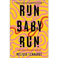 Run Baby Run by Melissa Lenhardt PDF ePub Audio Book Summary