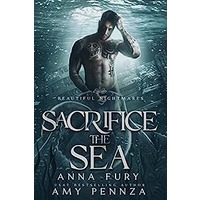 Sacrifice the Sea by Anna Fury PDF ePub Audio Book Summary