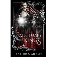 Sanctuary with Kings by Kathryn Moon PDF ePub Audio Book Summary