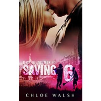 Saving 6 by Chloe Walsh PDF ePub Audio Book Summary