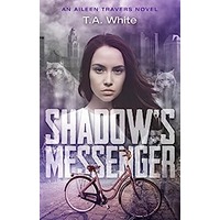 Shadow's Messenger by T.A. White PDF ePub Audio Book Summary