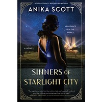 Sinners of Starlight City by Anika Scott PDF ePub Audio Book Summary