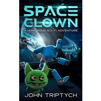 Space Clown by John Triptych PDF ePub Audio Book Summary