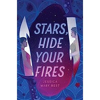 Stars, Hide Your Fires by Jessica Best PDF ePub Audio Book Summary