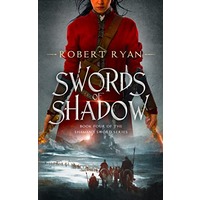 Swords of Shadow by Robert Ryan PDF ePub Audio Book Summary