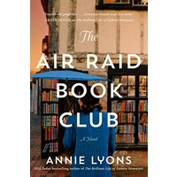 The Air Raid Book Club by Annie Lyons PDF ePub Audio Book Summary
