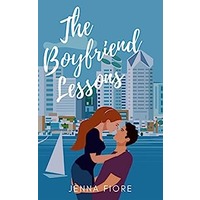 The Boyfriend Lessons by Jenna Fiore PDF ePub Audio Book Summary