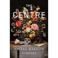 The Centre by Ayesha Manazir Siddiqi PDF ePub Audio Book Summary