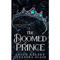 The Doomed Prince by Leigh Kelsey PDF ePub Audio Book Summary