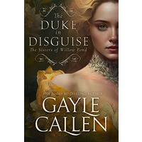 The Duke in Disguise by Gayle Callen PDF ePub Audio Book Summary