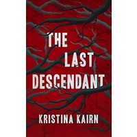 The Last Descendant by Kristina Kairn PDF ePub Audio Book Summary