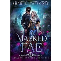 The Masked Fae by Shari L. Tapscott PDF ePub Audio Book Summary