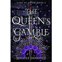 The Queen's Gamble by Nicole Sanchez PDF ePub Audio Book Summary