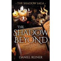 The Shadow Beyond by Daniel Reiner PDF ePub Audio Book Summary