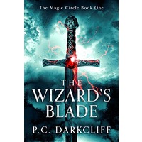 The Wizard's Blade by P.C. Darkcliff PDF ePub Audio Book Summary
