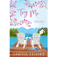 Try Me by Tawna Fenske PDF ePub Audio Book Summary